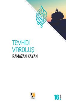 Tevhidi Varoluş - Ramazan Kayan