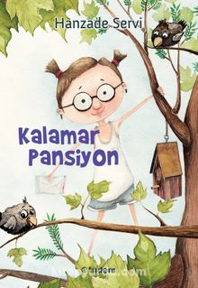 Kalamar Pansiyon - Hanzade Servi