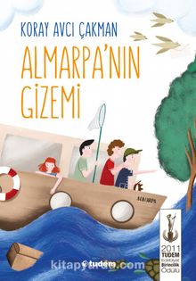 Almarpa'nın Gizemi - Koray Avcı Çakman