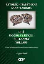 Retorik-Hitabet-İkna Sanatlarında Dili Doğru ve Etkili Kullanma Yolları 