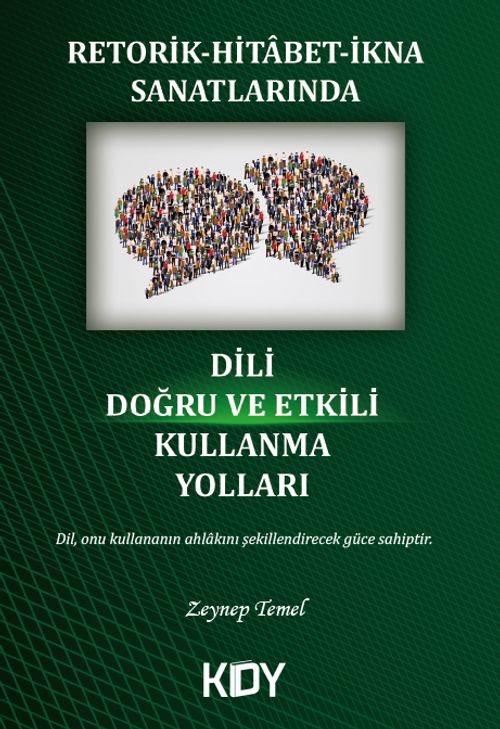 Retorik-Hitabet-İkna Sanatlarında Dili Doğru ve Etkili Kullanma Yolları 