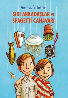 Sıkı Arkadaşlar ve Spagetti Canavarı