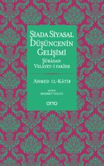 Şiada Siyasal Düşüncenin Gelişimi & Şuradan Velayet-i Fakihe
