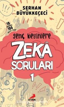 Genç Beyinlere Zeka Soruları 1 - Serhan Büyükkeçeci