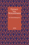 &Uuml;&ccedil;&uuml;nc&uuml; Yol Mukaddimesi & Yenilik&ccedil;i İslam D&uuml;ş&uuml;ncesine Giriş