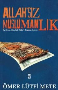 Allah'sız Müslümanlık