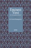 Eskimez Yeni & Hz. Peygamber&rsquo;in S&uuml;nneti