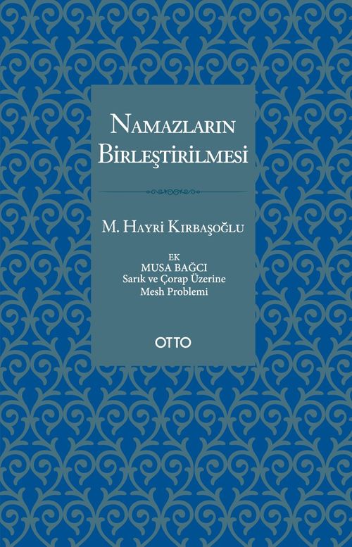 Namazların Birleştirilmesi