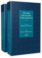 Tefsire Akademik Yaklaşımlar 1-2