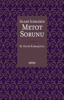 İslami İlimlerde Metot Sorunu
