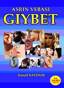 Asrın Vebası Gıybet