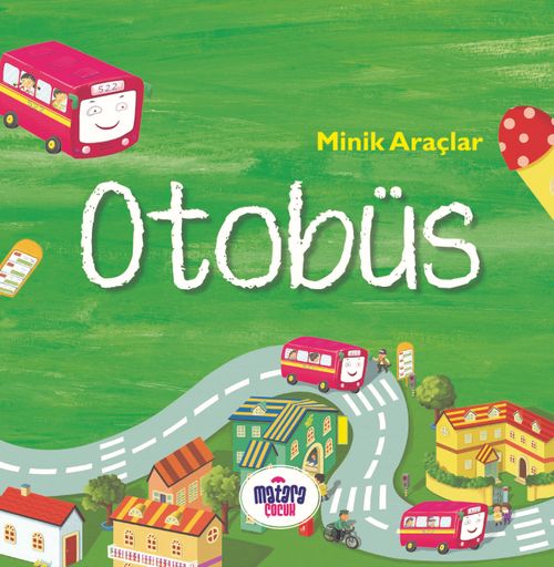 Minik Araçlar - Otobüs