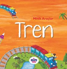 Minik Araçlar - Tren