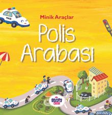 Minik Araçlar - Polis Arabası