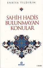 Sahih Hadis Bulunmayan Konular 