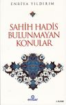 Sahih Hadis Bulunmayan Konular 