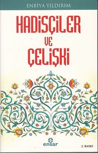 Hadisçiler ve Çelişki 