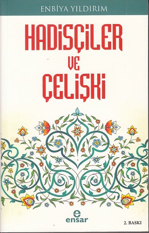 Hadisçiler ve Çelişki 