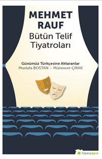 Mehmet Rauf Bütün Telif Tiyatroları