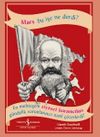 Marx Bu İşe Ne Derdi?
