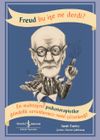Freud Bu İşe Ne Derdi?