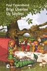 Bilgi Üzerine Üç Söyleşi