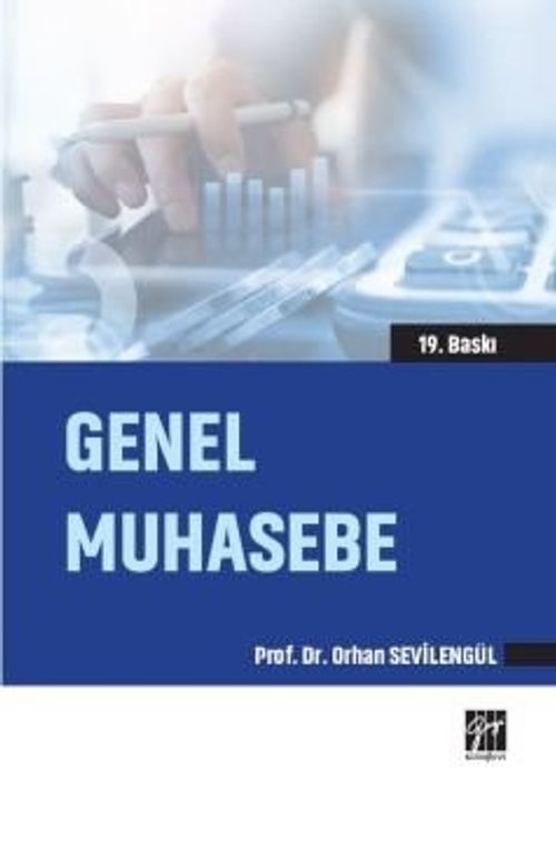 Genel Muhasebe / Orhan Sevilengül