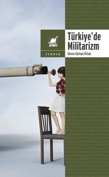 Türkiye'de Militarizm & Zihniyet, Pratik, Propaganda