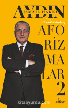 Aforizmalar 2 - Prof. Dr. İsmail Hakkı Aydın