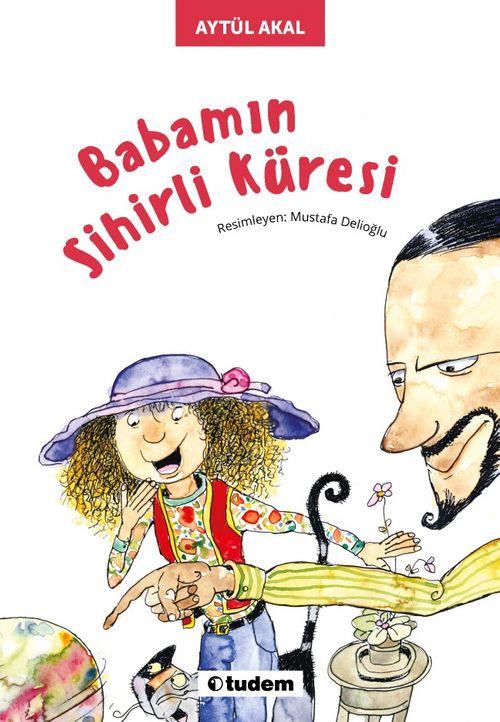 Babamın Sihirli Küresi