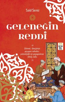 Geleneğin Reddi - Said Serez