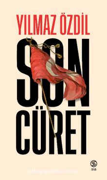 Son Cüret - Yılmaz Özdil