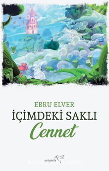 İçimdeki Saklı Cennet - Ebru Elver