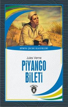 Piyango Bileti Dünya Çocuk Klasikleri (7-12 Yaş)