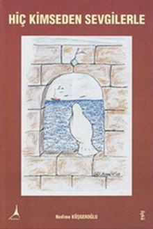 Hiç Kimseden Sevgilerle