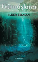 Gümüşkaya / Ribozom 2