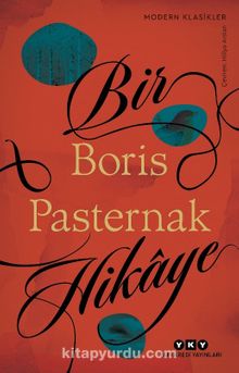 Bir Hikaye - Boris Pasternak