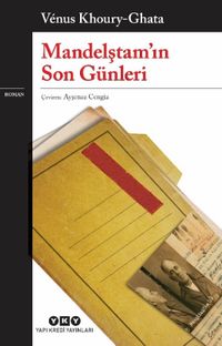 Mandelştam’ın Son Günleri