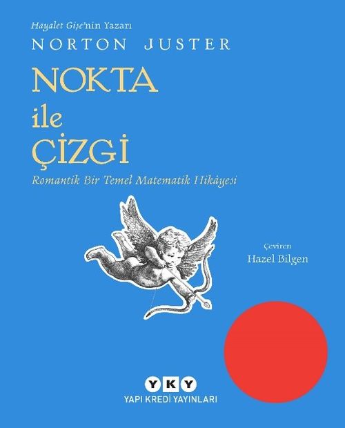 Nokta ile Çizgi & Romantik Bir Temel Matematik Hikayesi