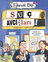 Su&ccedil; Avcıları