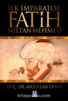 İlk İmparator Fatih Sultan Mehmed