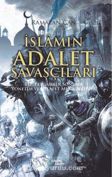 İslamın Adalet Savaşçıları - Ramazan Can