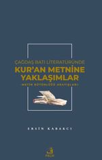Çağdaş Batı Literatüründe Kur'an Metnine Yaklaşımlar