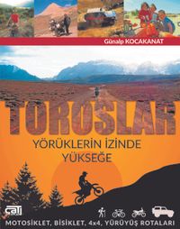 Toroslar & Yörüklerin İzinde Yükseğe