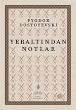 Yeraltından Notlar