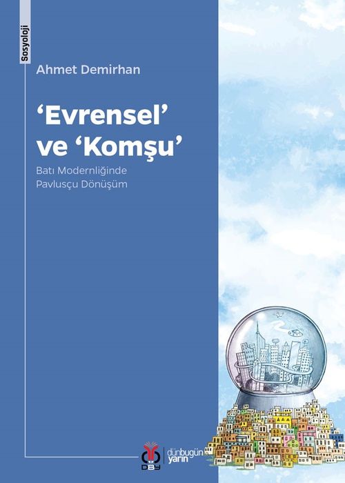 Evrensel ve Komşu & Batı Modernliğinde Pavlusçu Dönüşüm