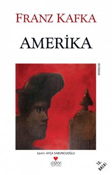 Amerika - Franz Kafka