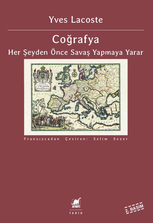 Coğrafya Her şeyden Önce Savaş Yapmaya Yarar
