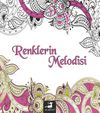 Renklerin Melodisi