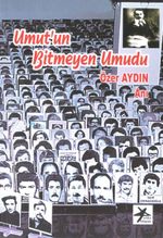 Umut'un Bitmeyen Umudu